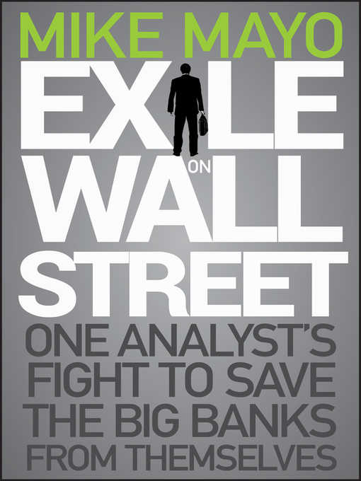 Title details for Exile on Wall Street by Mike Mayo - Available